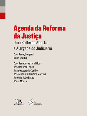 cover image of Agenda da Reforma da Justiça--Uma reflexão aberta e alargada do judiciário
